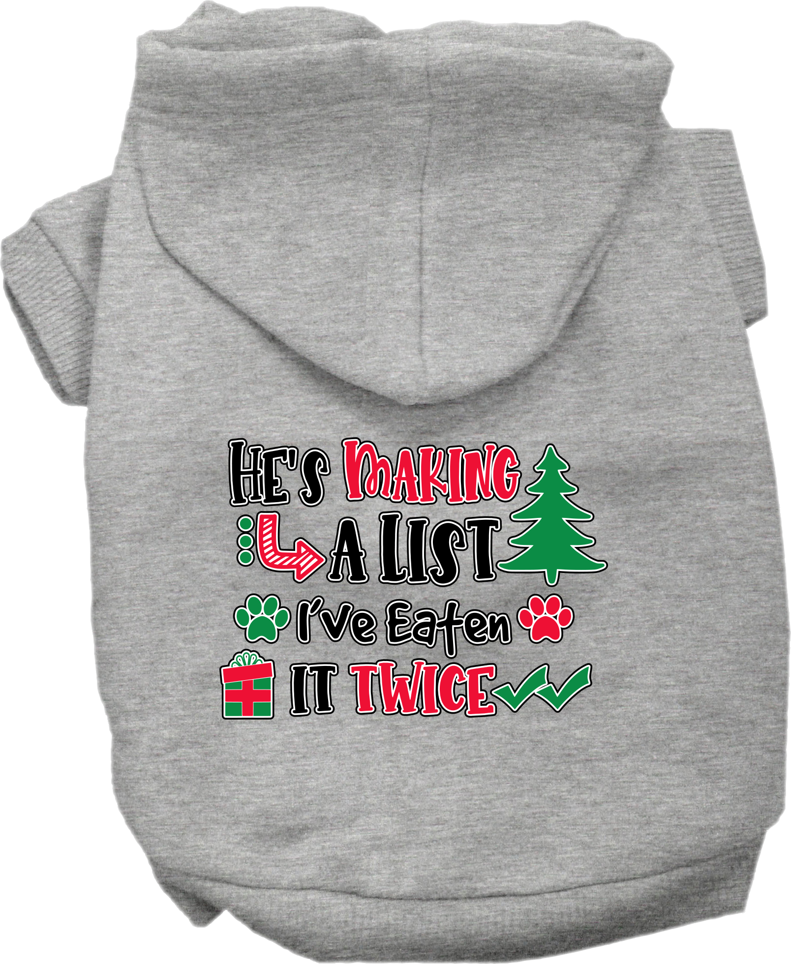 He's Making a List... Screen Print Dog Hoodie Grey Size XS